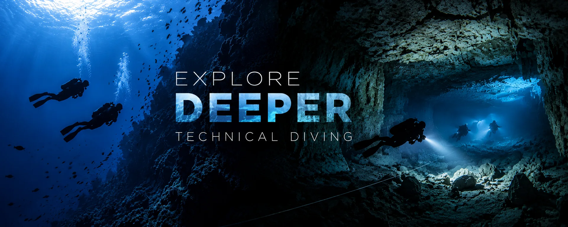 Explore Deeper — Technical Diving: silhouettes of divers beside a deep reef wall and inside a limestone cave